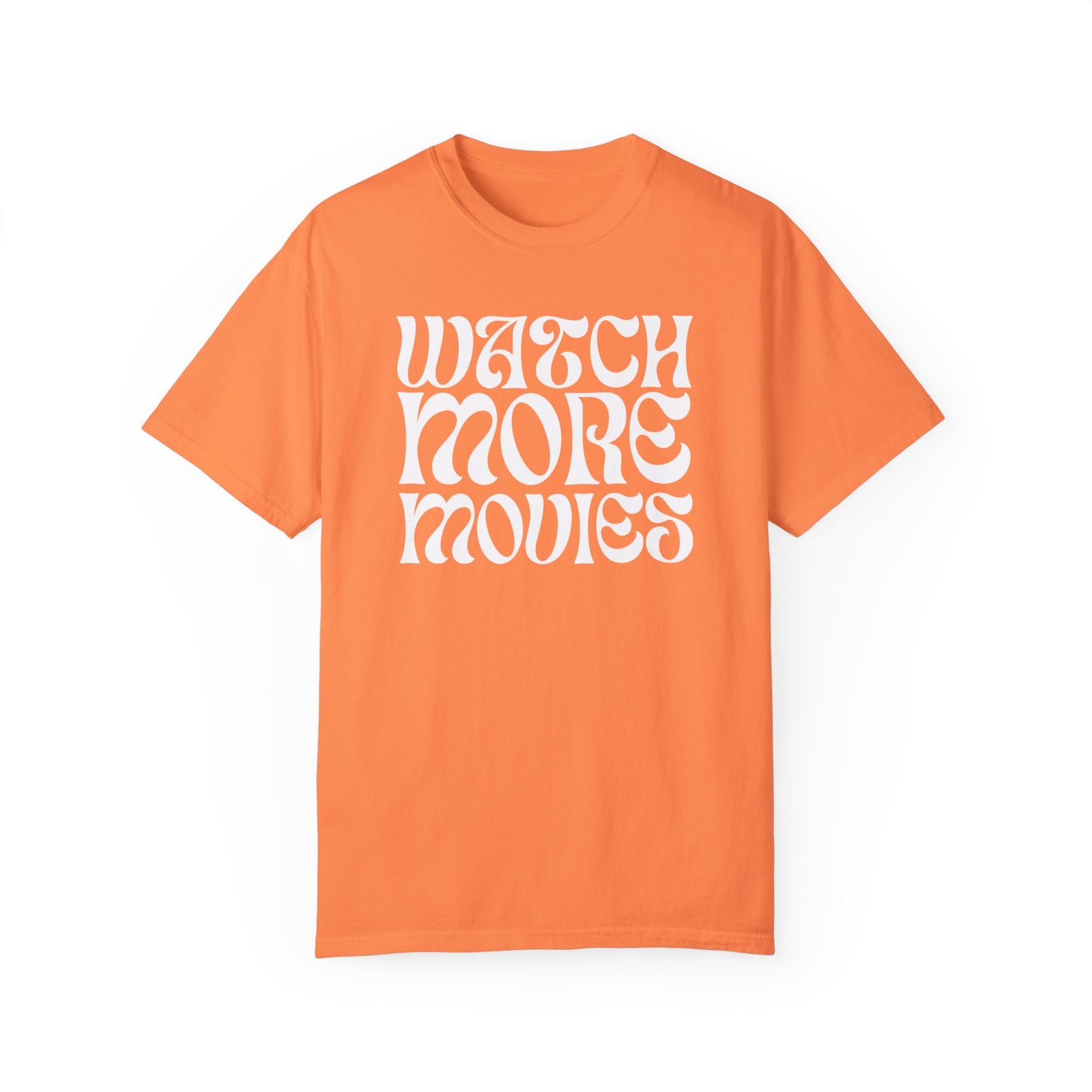 WATCH MORE MOVIES T-Shirt