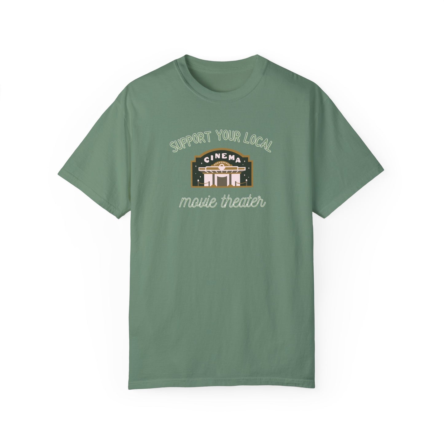 Support Your Local Movie Theater T-Shirt