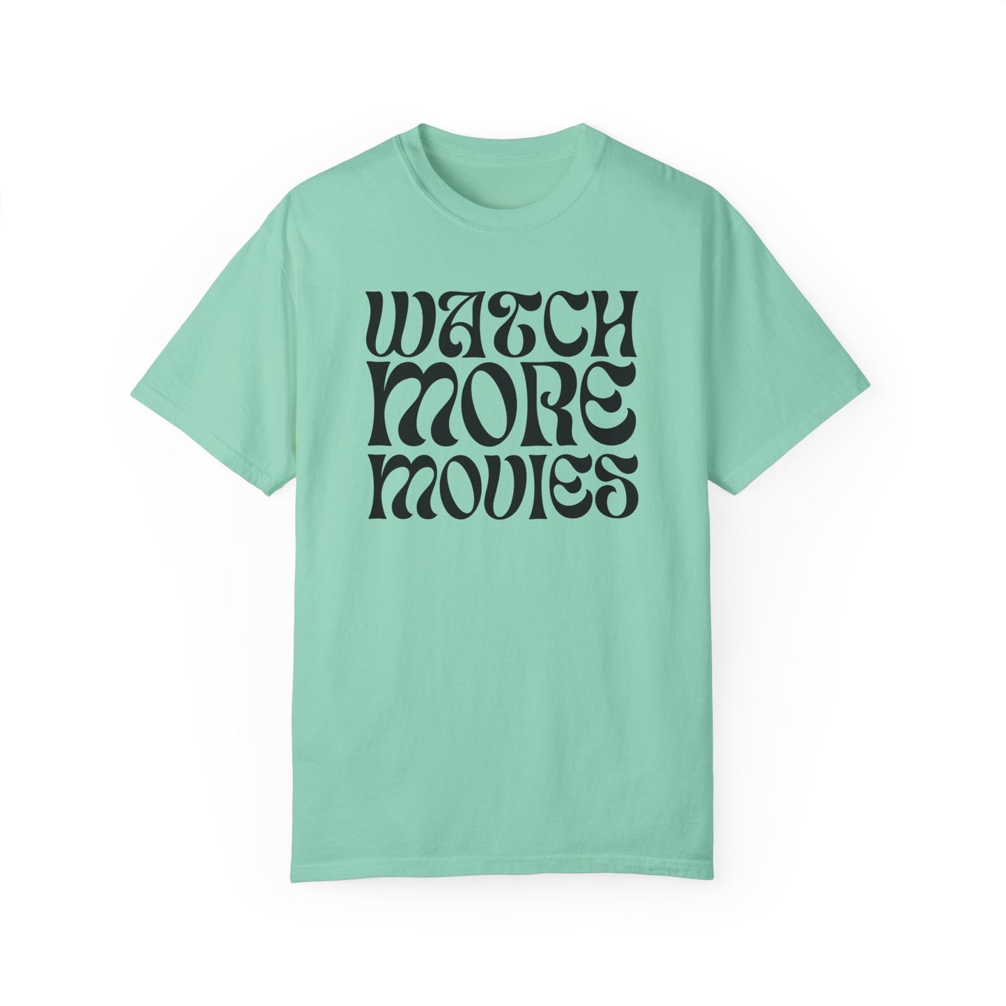 WATCH MORE MOVIES T-Shirt