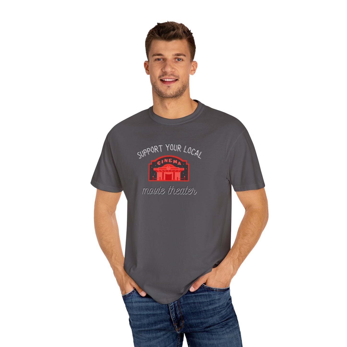 Support Your Local Movie Theater T-Shirt