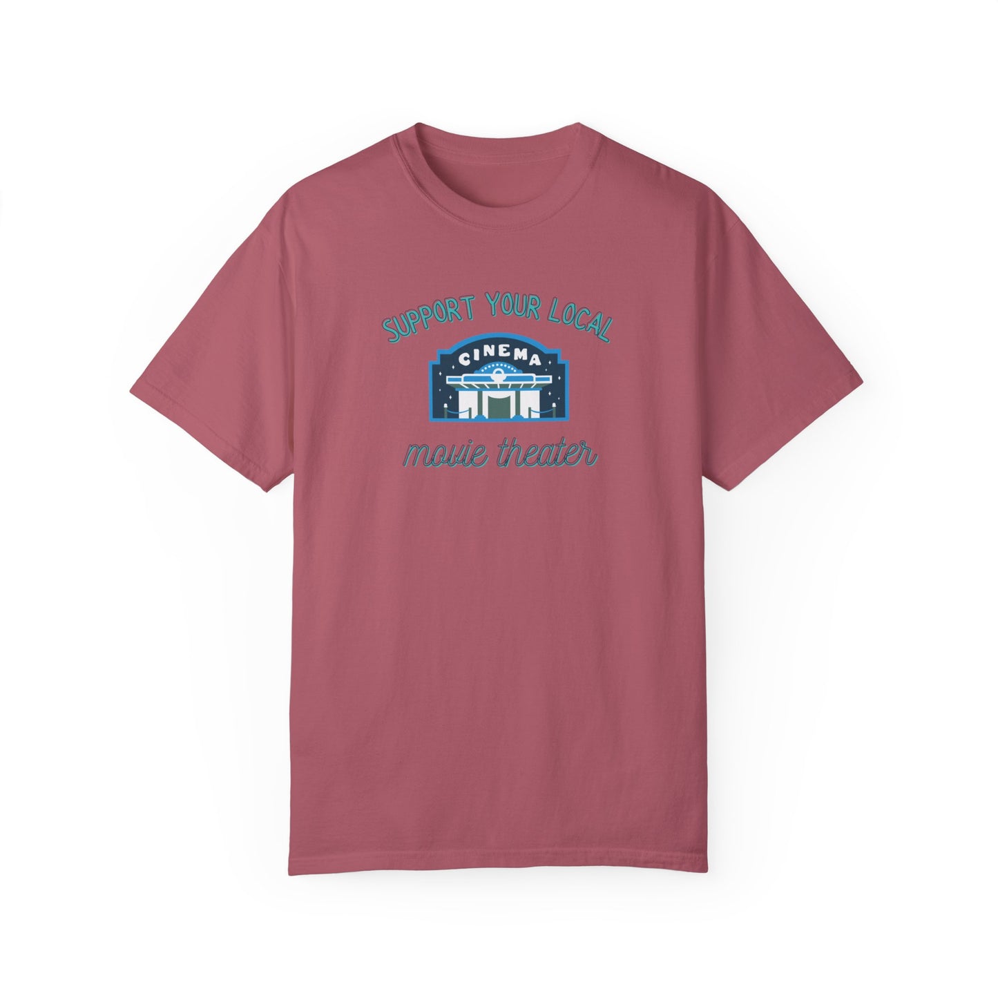 Support Your Local Movie Theater T-Shirt