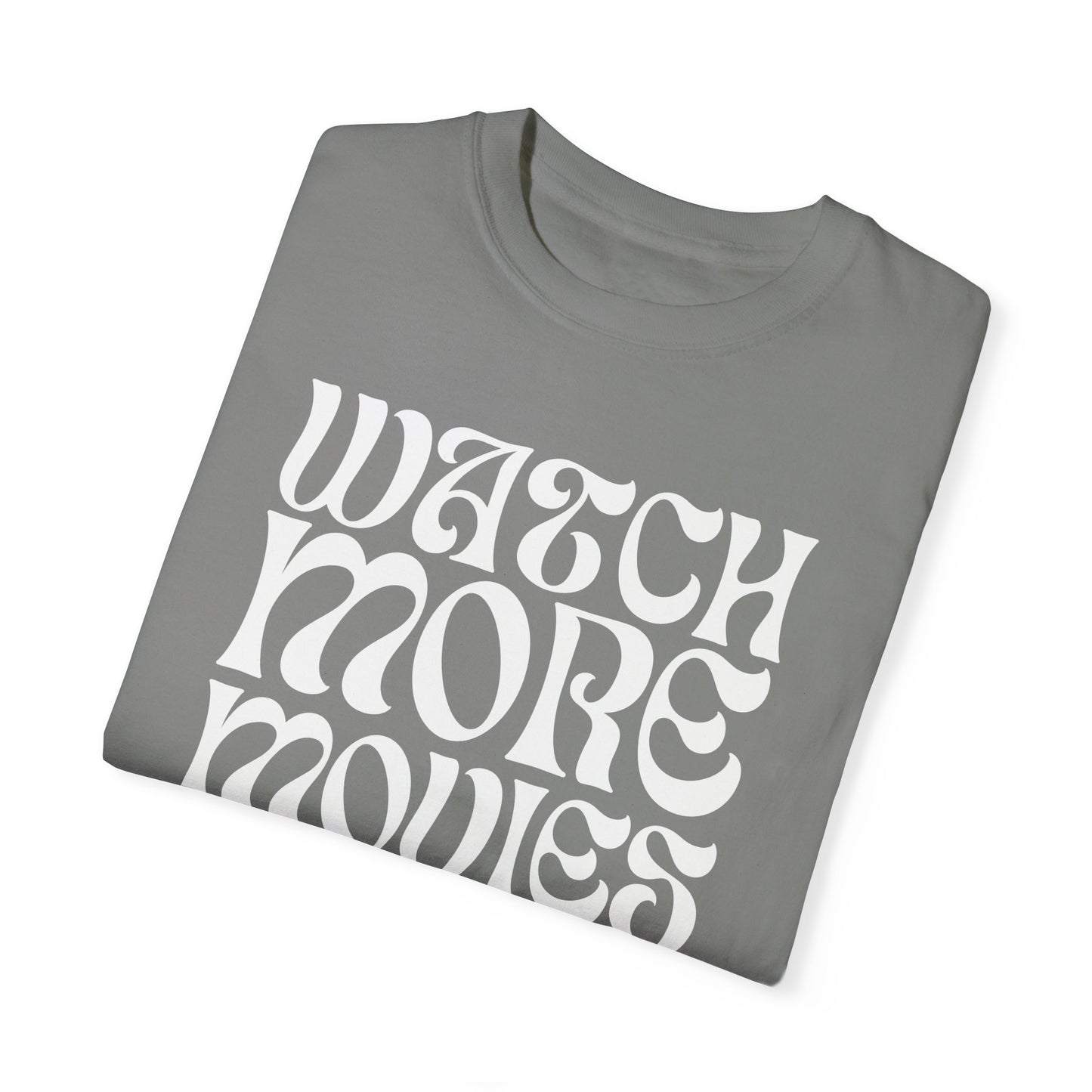 WATCH MORE MOVIES T-Shirt