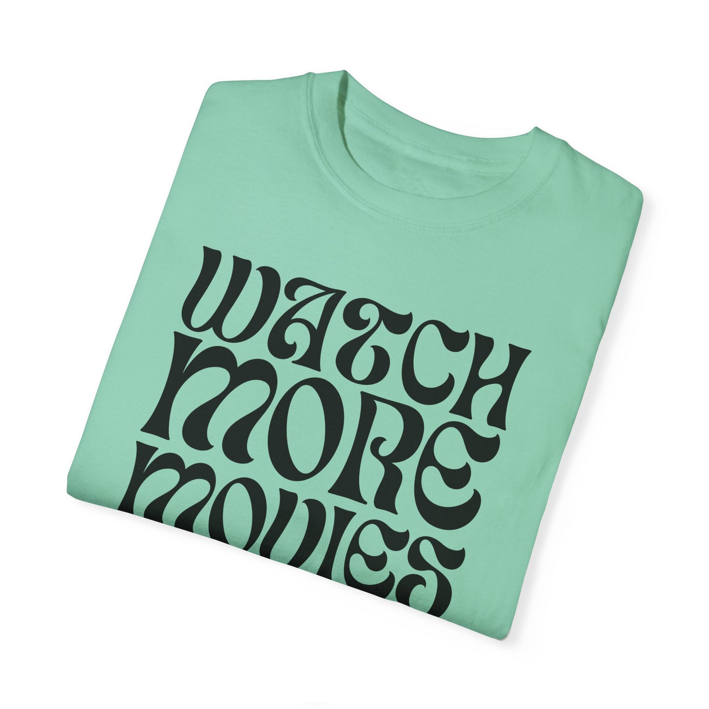 WATCH MORE MOVIES T-Shirt