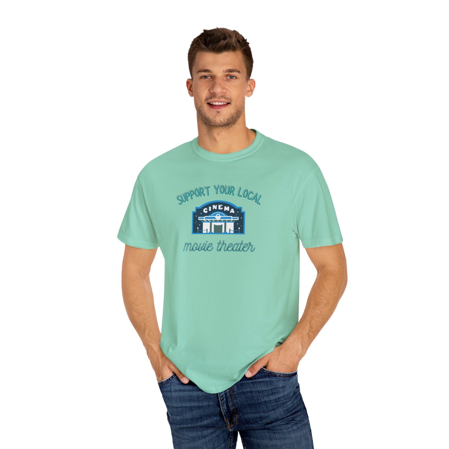 Support Your Local Movie Theater T-Shirt