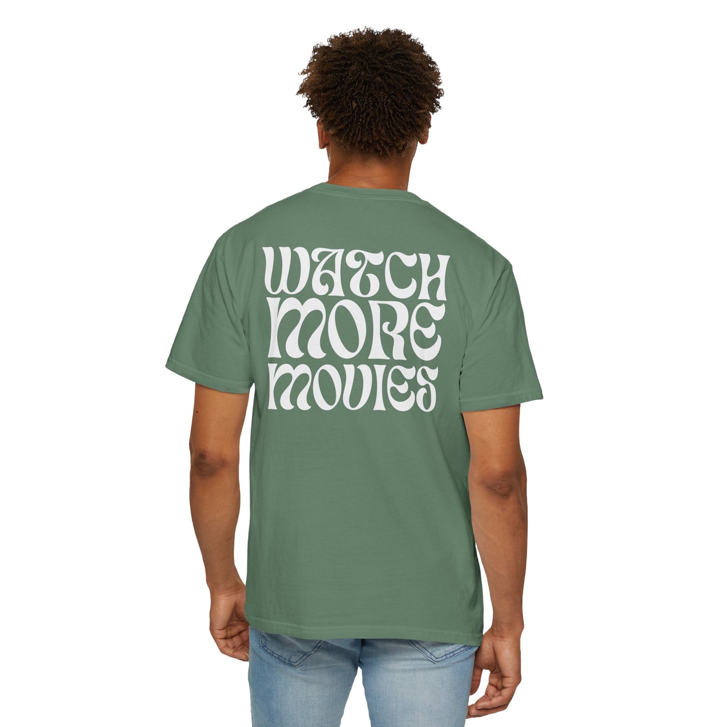 WATCH MORE MOVIES T-Shirt FRONT & BACK