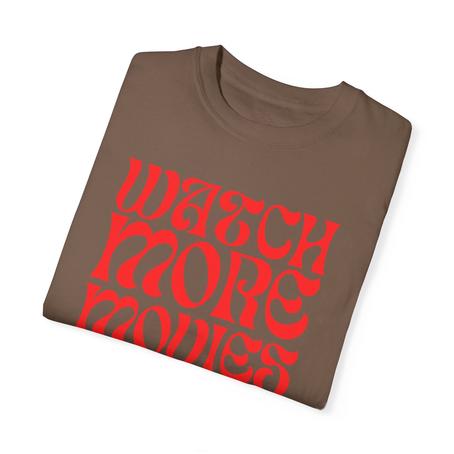 WATCH MORE MOVIES T-Shirt