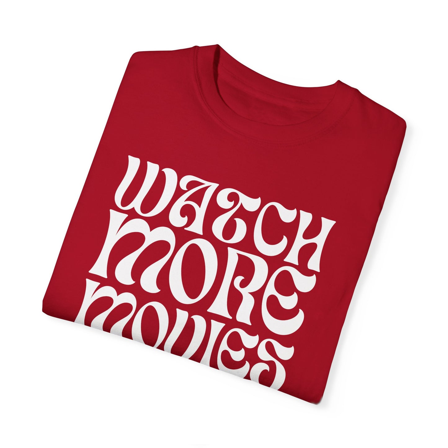 WATCH MORE MOVIES T-Shirt