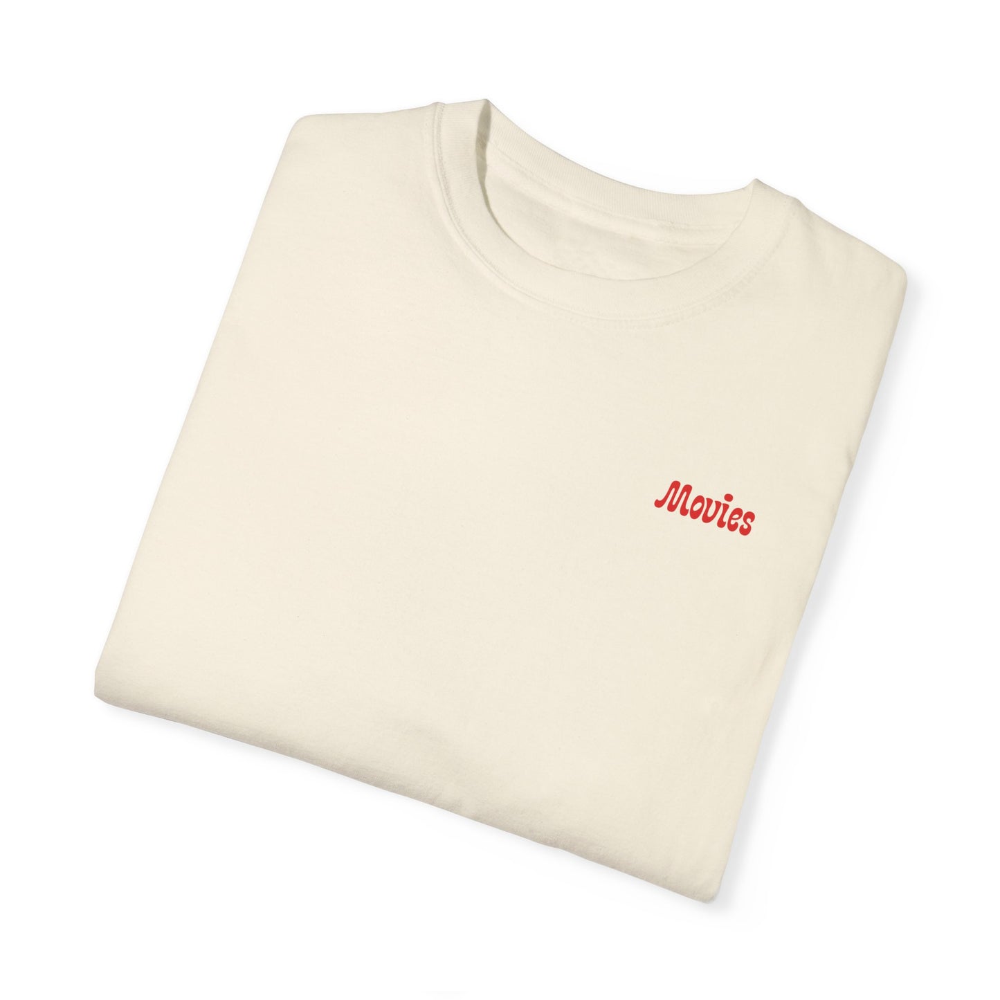 WATCH MORE MOVIES T-Shirt FRONT & BACK