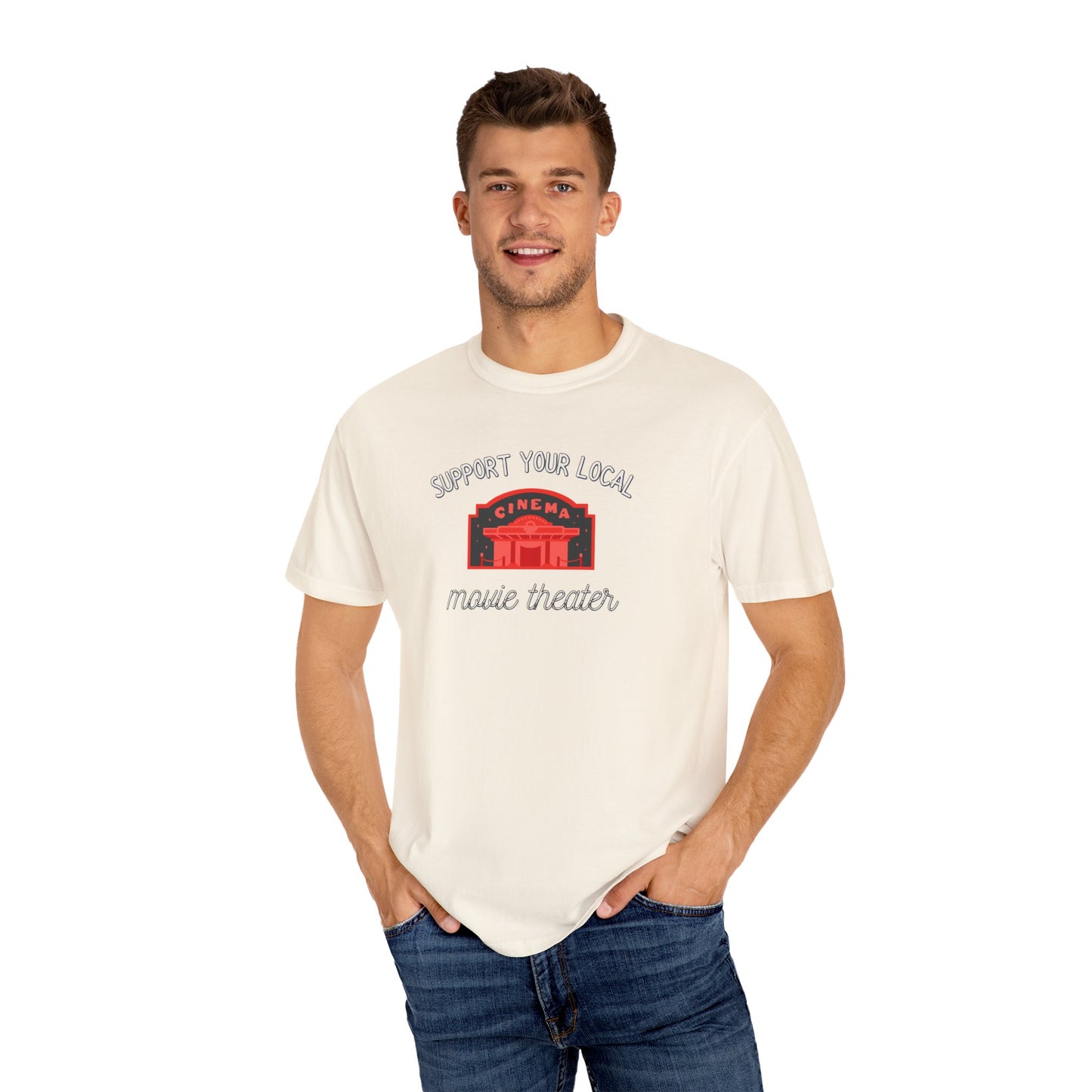Support Your Local Movie Theater T-Shirt