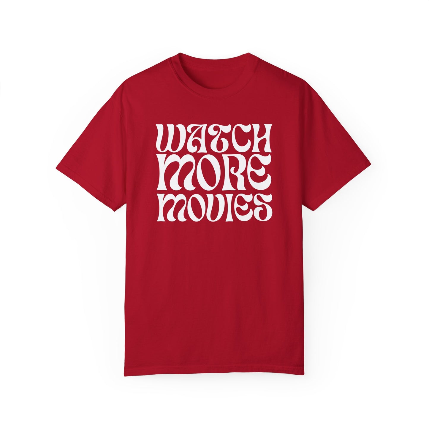 WATCH MORE MOVIES T-Shirt