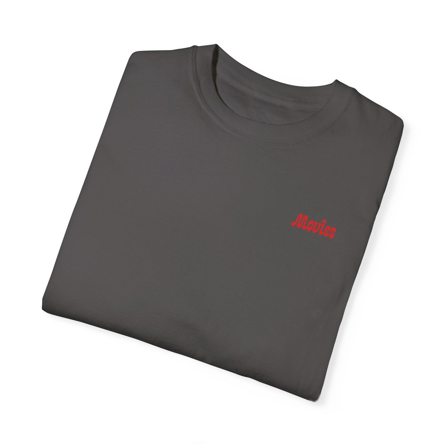 WATCH MORE MOVIES T-Shirt FRONT & BACK