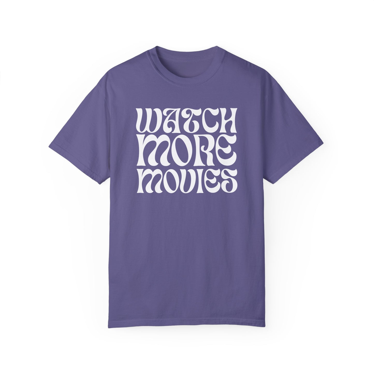 WATCH MORE MOVIES T-Shirt