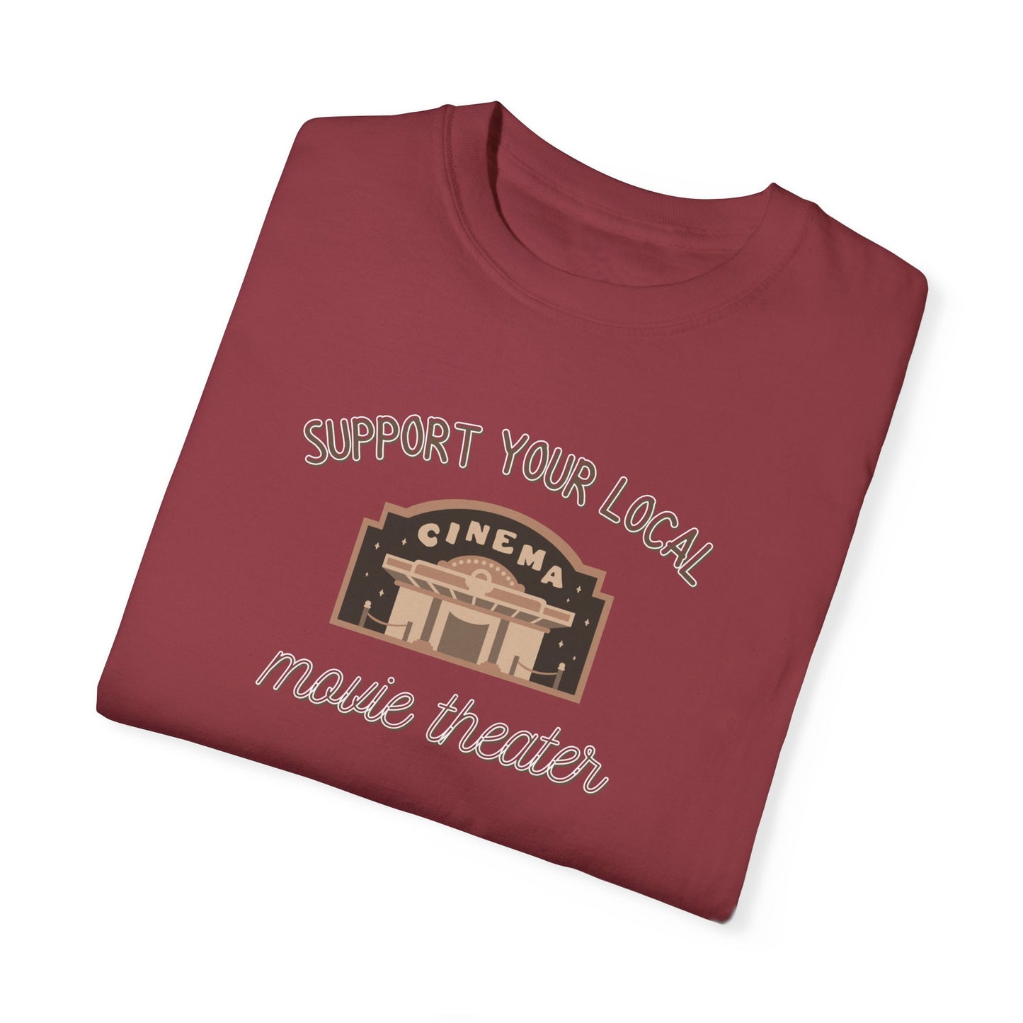 Support Your Local Movie Theater T-Shirt