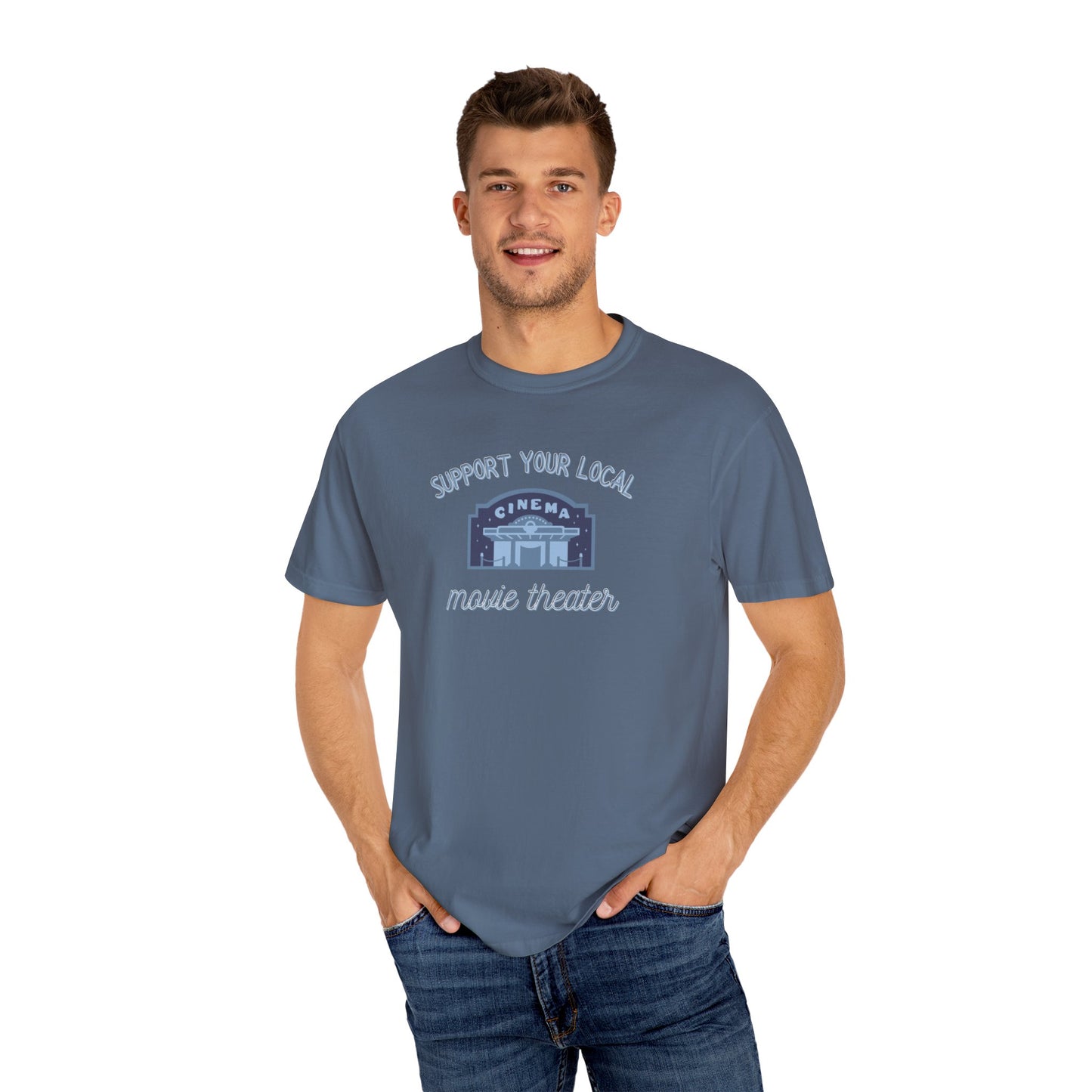 Support Your Local Movie Theater T-Shirt