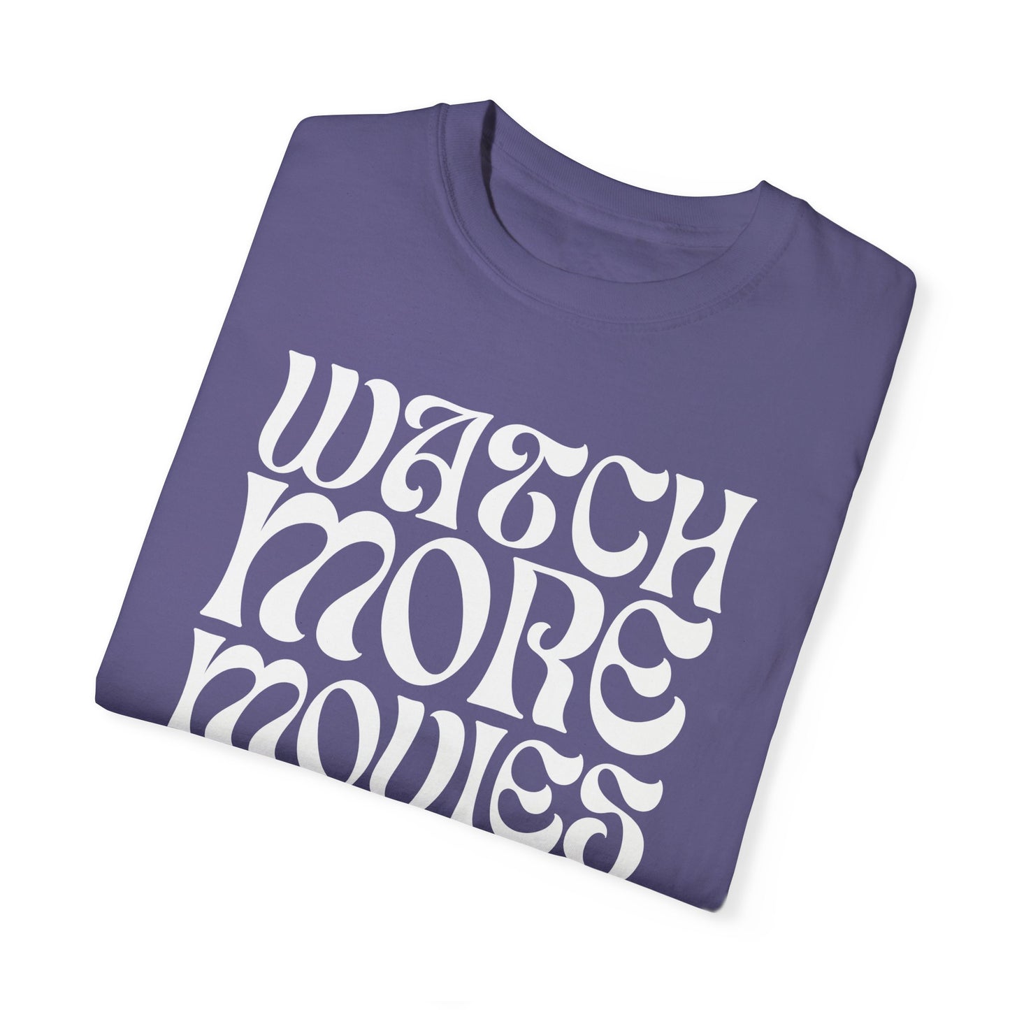 WATCH MORE MOVIES T-Shirt