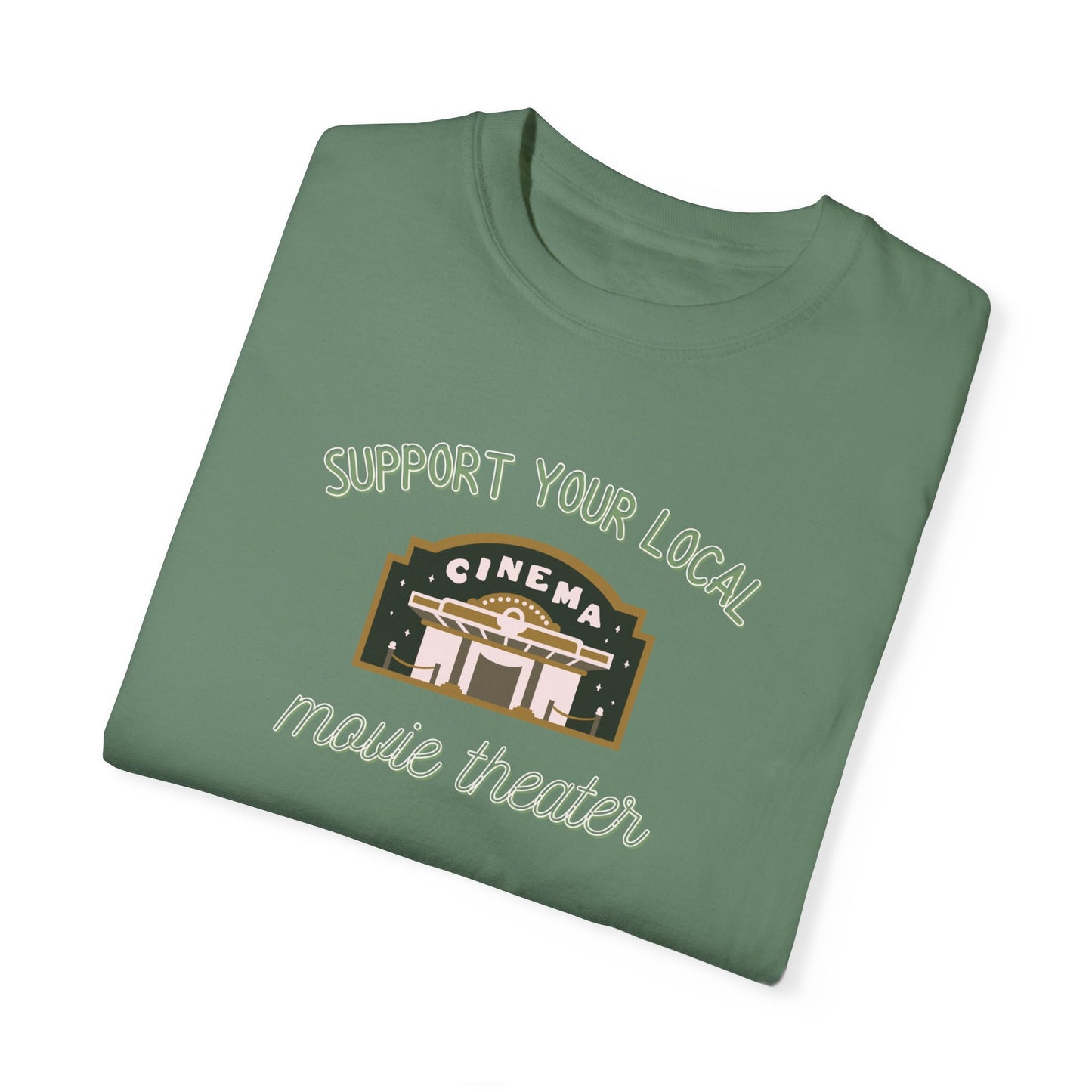 Support Your Local Movie Theater T-Shirt