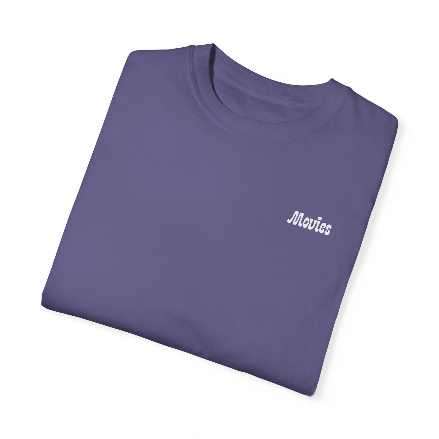 WATCH MORE MOVIES T-Shirt FRONT & BACK